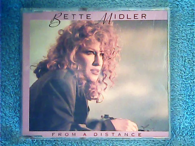 Bette Midler - From A Distance