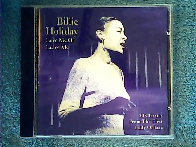 Billie Holiday - Love me Or Leave Me