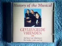 Gevleugelde Vrienden - History Of The Musical