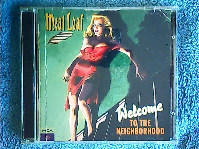 Meat Loaf - Welcome To The Neighborhood