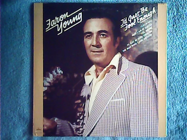 Faron Young - I'd Just Be Fool Enough