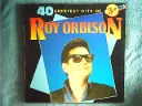 Roy Orbison - 40 Greatest Hits Of