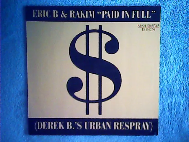 [MV-009739] Eric B & Rakim - Paid In Full