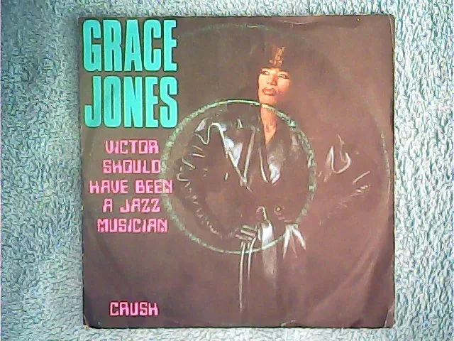 [MV-009852] Grace Jones - Victor Should Have Been A Jazz Misician