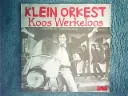 Klein Orkest - Koos Werkeloos