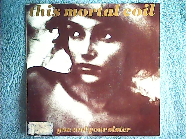 [MV-009959] This Mortal Coil - You And Your Sister