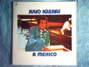 Julio Iglesias - A Mexico