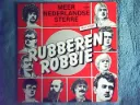 Rubberen Robbie - Meer Nederlandse Sterre (Holland Olé)