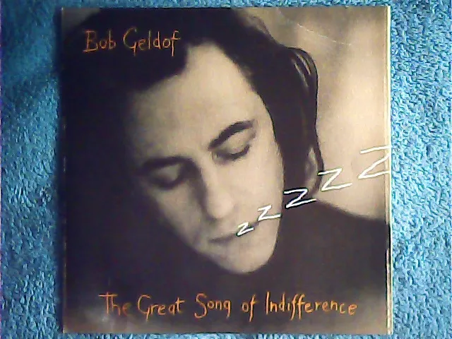 [MV-010361] Bob Geldof - The Great Song Of Indifference