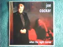 Joe Cocker - When The Night Comes