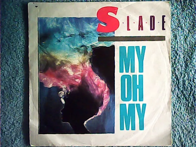 Slade - My Oh My